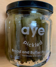 Load image into Gallery viewer, Aye Pickled - Bread and Butter Pickles 425g
